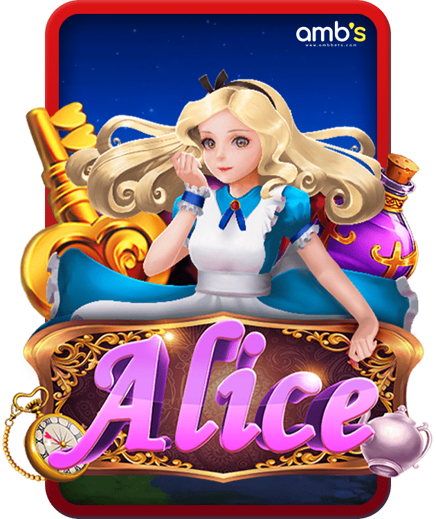 Alice เกมสล็อตอลิส ผจญภัยดินแดนแฟนตาซี สร้างเม็ดเงินเต็มกระเป๋า