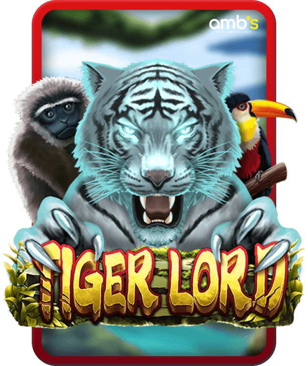 Tiger Lord เกมสล็อตเสือเจ้าป่า